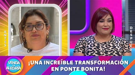 Una Incre Ble Transformaci N En Ponte Bonita Programa Junio