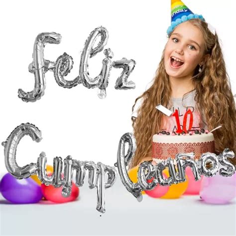 Globo Letras Feliz Cumpleaños Metálico Plata Fiesta Letrero 89 en