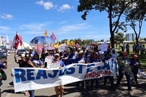 Sindsef Ro Protesta Por Reajuste Salarial Na Marcha Da Jornada De Luta Em Brasília Geral