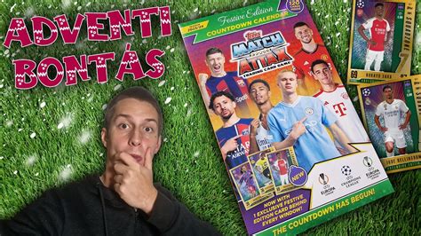 Topps Match Attax UEFA 23 24 Adventi Kalendárium Bontás YouTube