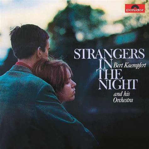 ‎Strangers In the Night (Remastered) - Album by Bert Kaempfert - Apple Music