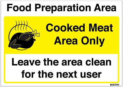 Food Preparation Area Cooked Meat Area Only Sign Seton