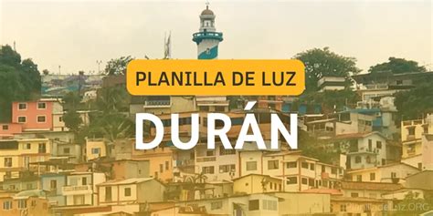 ᐅ Planilla de Luz Durán Consultar Pagar y Descargar PDF