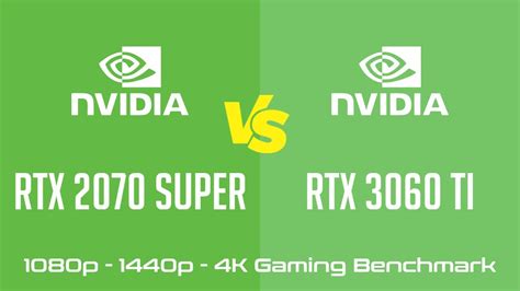 Nvidia Geforce Rtx 2070 Super Vs Nvidia Geforce Rtx 3060 Ti Gaming