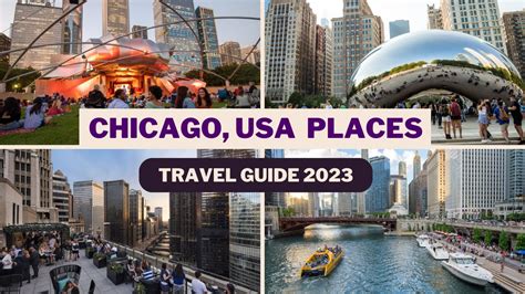 Chicago Travel Guide 2023 Best Places To Visit In Chicago Usa Top