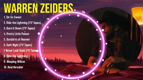 The Best Of Warren Zeiders Full Album Top Artists To Listen