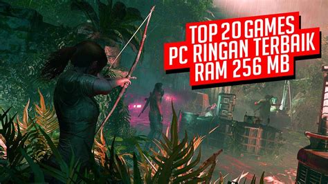 Ringan Banget Inilah 20 Game PC Ringan Dengan Kualitas Terbaik RAM