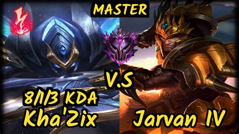 Metaphor KHA ZIX Vs JARVAN IV 8 1 3 KDA JUNGLE GAMEPLAY NA Ranked