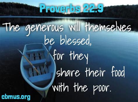 The Generous Will Themselves Be Blessed For They Share Their Food With