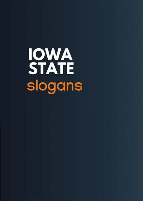 171 Great Iowa State Slogans And Mottos Iowa State