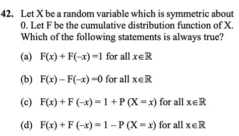 Solved Let X Be A Random Variable Which Is Symmetric About0