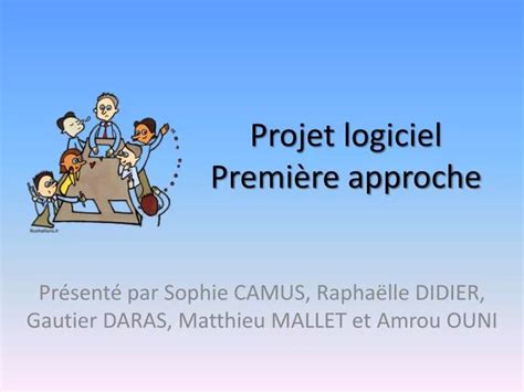 Ppt Projet Logiciel Premi Re Approche Powerpoint Presentation Free