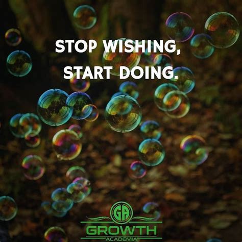 Stop Wishing Start Doing. | Digital marketing, Startup growth, Growth ...