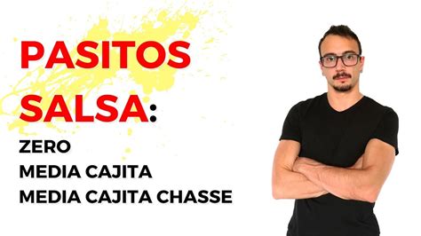 PASSI DI SALSA PASITOS zero media cajita media cajita con chassé