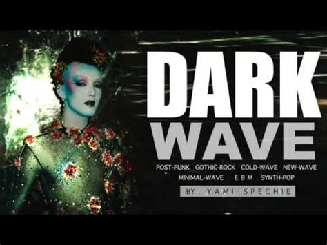 Dark Wave Post Punk Gothic Rock Synth Pop Minimal Wave EBM PARTY