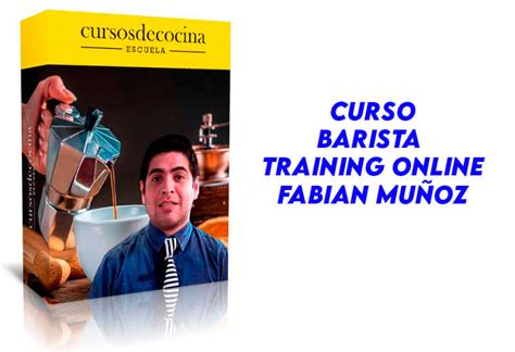 Curso Barista Training Online Fabian Mu Oz Tus Cursos Muy Baratos