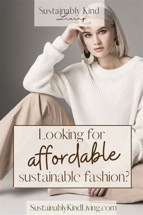 Sustainable Fashion On A Budget Affordable Sustainable Fashion