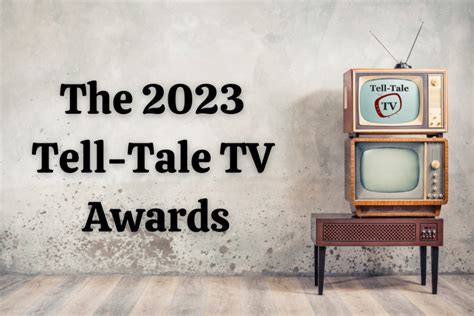 The Tell Tale Tv Awards Tell Tale Tv