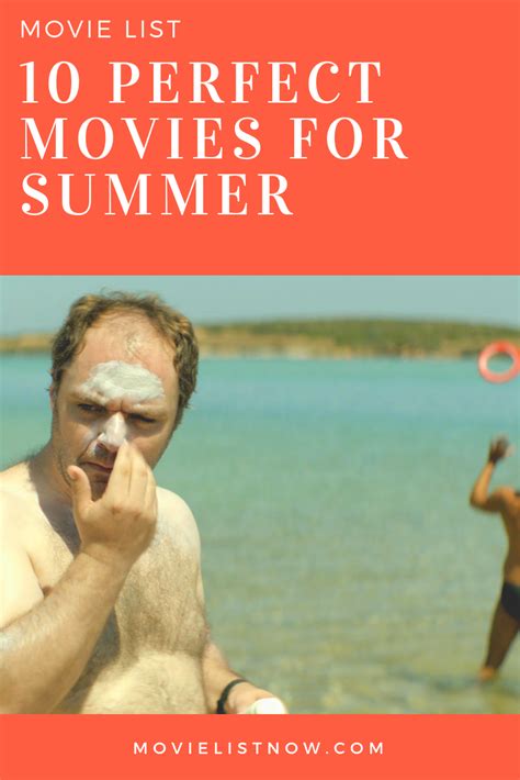 10 Perfect Movies for Summer - Movie List Now