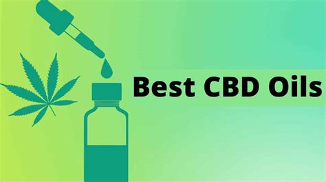 Top 20 Best Cbd Oils 2024 Healthsnag