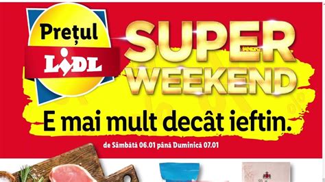 SUPER WEEKEND LIDL 06 IANUARIE 2024 SUPER SAMBATA LIDL AZI CATALOG LIDL