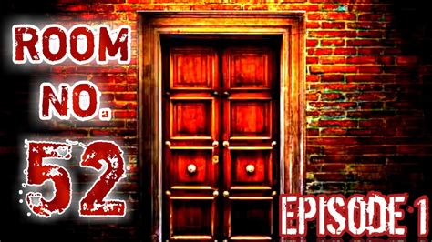 रम न 52 Room No 52 Hindi Kahani Horror Stories Bhutiya Kahani