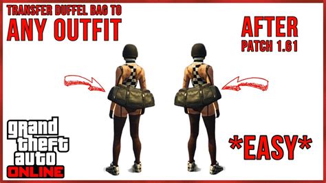 GTA 5 ONLINE HOW TO TRANSFER DUFFEL BAG ONTO ANY OUTFIT EASY