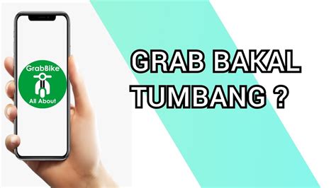 Grab Bakal Tumbang By Amar Youtube