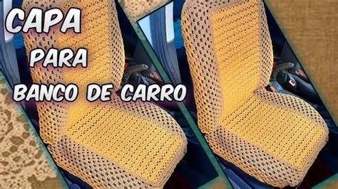 PASSO A PASSO DESSA LINDA CAPA PARA BANCO DE CARRO SIMPLES YouTube