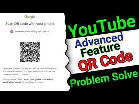 Youtube Advanced Feature Qr Code Problem Solve Youtube