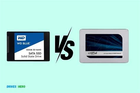 Wd Blue 3D Nand SATA SSD Vs Crucial Mx500 Which Is Better