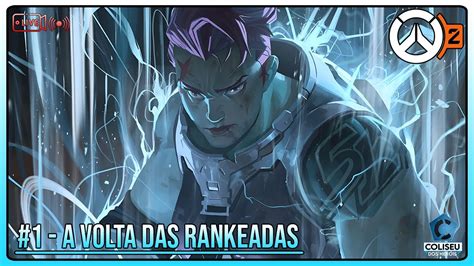 Hora De Voltar As Rankeadas Overwatch Youtube