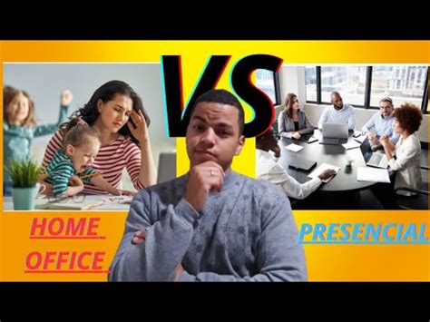 O Grande Debate Home Office Vs Trabalho Presencial Qual A Melhor