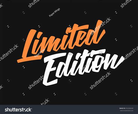 Limited Edition Lettering Vector Illustration เวกเตอร์สต็อก ปลอดค่าลิขสิทธิ์ 552283630