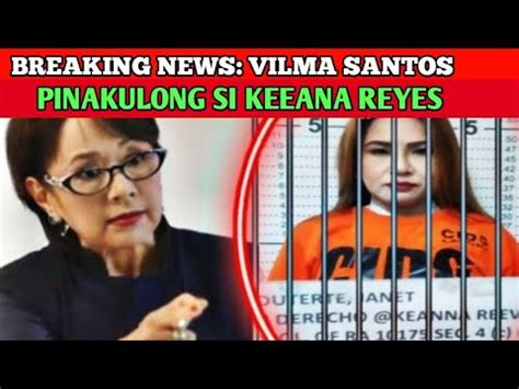 Vilma Santos Labis Ang Galit Kay Keeana Ipinakulong Youtube