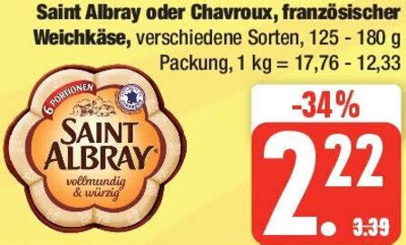 Saint Albray oder Chavroux französischer Weichkäse 125 180 g Packung