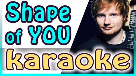 Shape Of You Ed Sheeran Karaoke Instrumental By Somusique Youtube