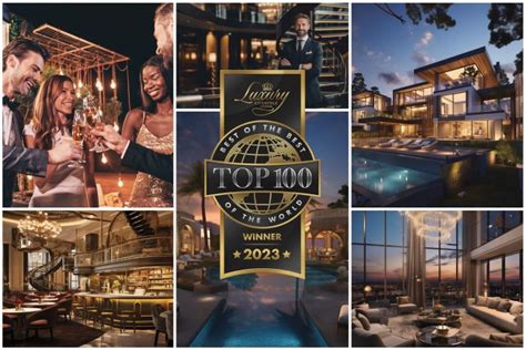 Showcasing The Elite Luxury Lifestyle Awards Names Top 100 Winners In