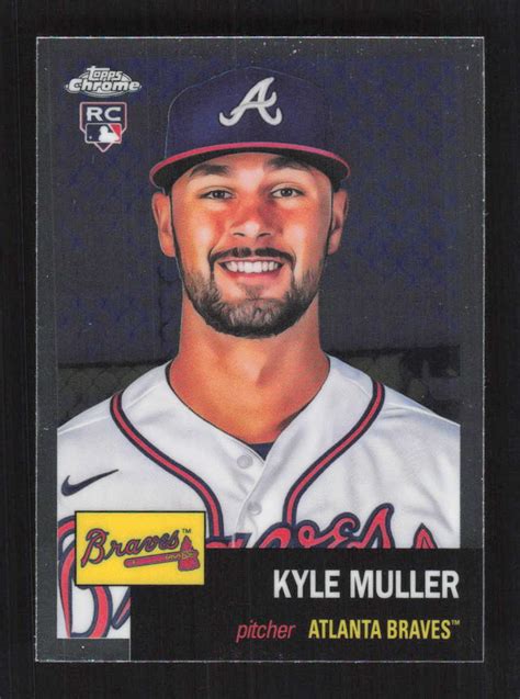 Kyle Muller RC 2022 Topps Chrome Platinum Anniversary Atlanta Braves