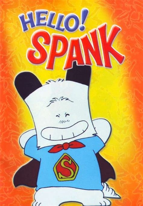 An Image Of A Cartoon Character With The Words Hello Spank