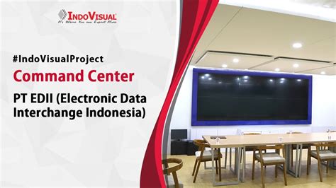 Indovisual Project Command Center Di Pt Edii Electronic Data