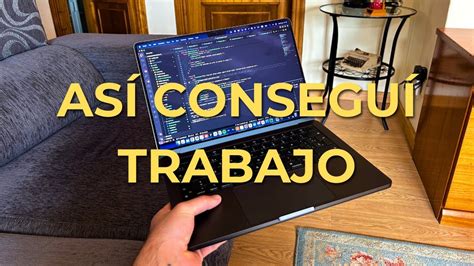 Consejos Que Me Hicieron Conseguir Trabajo Como Programador Siendo