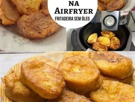 Rabanada na Airfryer Mais Prática e Saudável Prato Gostoso