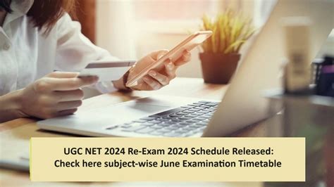 Ugc Net Re Exam Schedule Released Ugcnet Nta Ac In Check