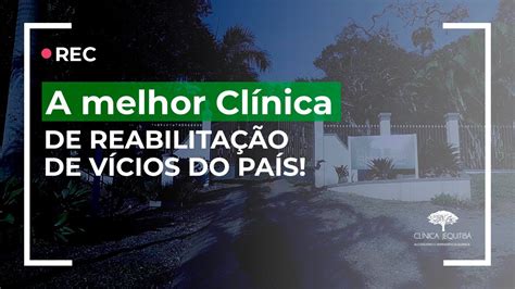 Clínica Jequitibá Veja Porque Somos A Melhor Reabilitação De