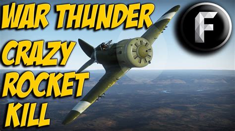 War Thunder Across The Map Rocket Kill Youtube