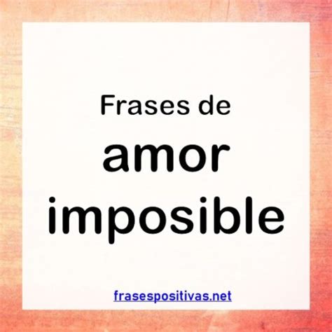 50 Las Mejores Frases De Amor Imposible Para Dedicar Imagenes