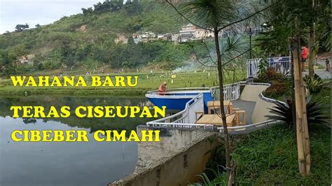 Teras Ciseupan Cimahi Tempat Wisata Yang Sangat Indah YouTube