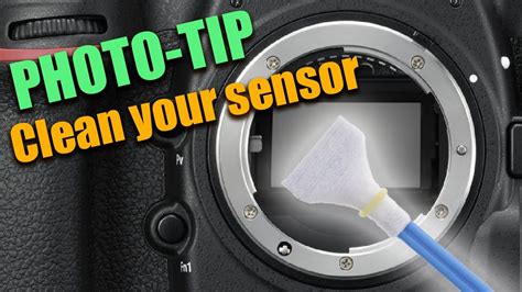 Photo Tips How To Clean Your Camera Sensor Youtube