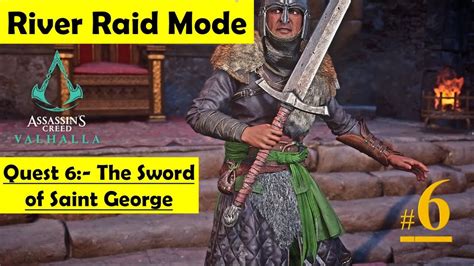 Assassins Creed Valhalla River Raid Mode The Sword Of Saint George Kill Champion To Get